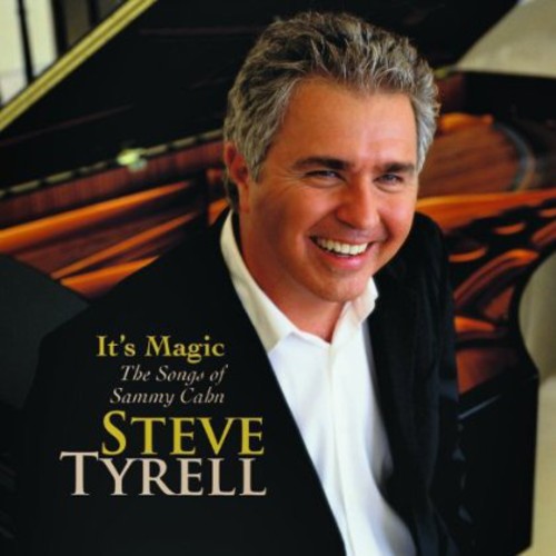 the album cover for Steve Tyrell - It's Magic, The Songs Of Sammy Cahn