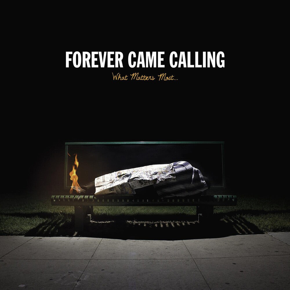 the album cover for Forever Came Calling - What Matters Most