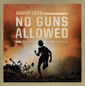 the album cover for Snoop Lion - No Guns Allowed