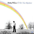 the album cover for Bobby Wilson - I'll Be Your Rainbow