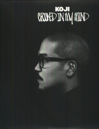 the album cover for Koji - Crooked in My Mind