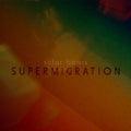 the album cover for Solar Bears - Supermigration