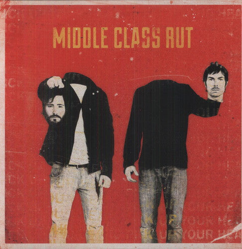 the album cover for Middle Class Rut - Pick Up Your Head [Download Included]