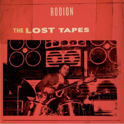 the album cover for Rodion - The Lost Tapes