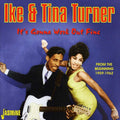 the album cover for Ike Turner - It's Gonna Work Out Fine [Import]