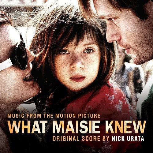 the album cover for Nick Urata - What Maisie Knew (Original Soundtrack)