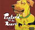 the album cover for Boat - Pretend to Be Brave