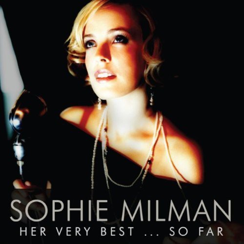 the album cover for Sophie Milman - Her Very Best So Far