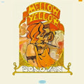 the album cover for Donovan - Mellow Yellow