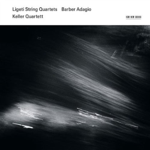 the album cover for Keller Quartett - Ligeti: String Quartets / Barber: Adagio