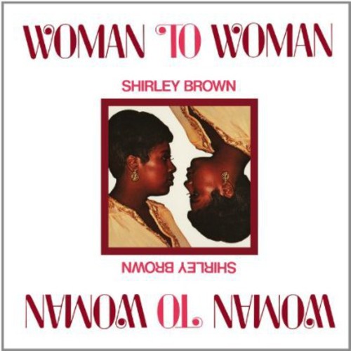 the album cover for Shirley Brown - Woman to Woman
