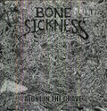 the album cover for Bone Sickness - Alone in the Grave