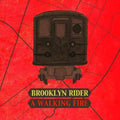 the album cover for Brooklyn Rider - Walking Fire