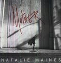 the album cover for Natalie Maines - Mother