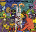 the album cover for Hugo & The Prismatics - The Consequences Of Loop