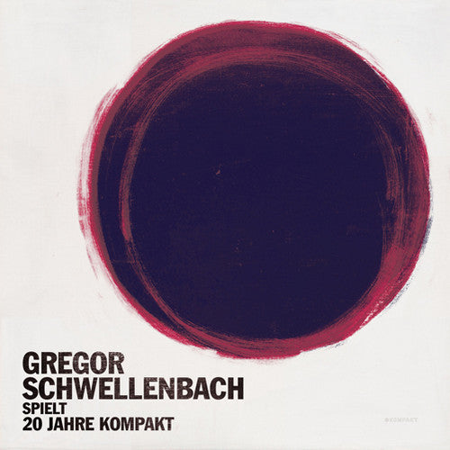 the album cover for Gregor Schwellenbach - Spielt 20 Jahre Kompakt