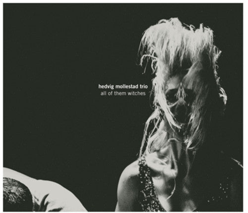 the album cover for Hedvig Mollestad Trio - All of Them Witches