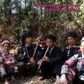 the album cover for Ethnic Minority Music Of Southern China - Ethnic Minority Music Of Southern China