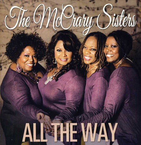 the album cover for McCrary Sisters - All the Way