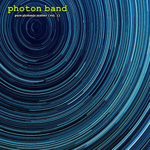 the album cover for Photon Band - Pure Photonic Matter [Volume 1]