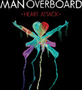 the album cover for Man Overboard - Heart Attack