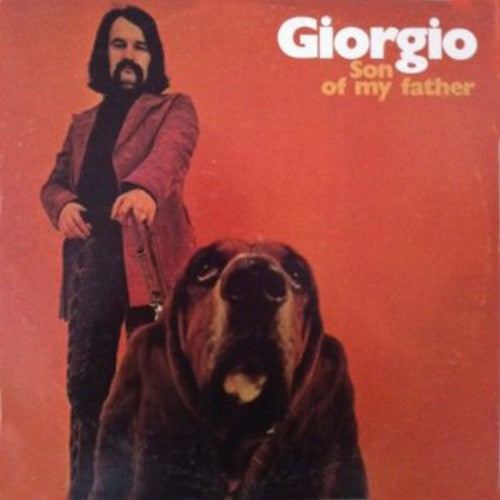 the album cover for Giorgio Moroder - Son Of My Father [Import]