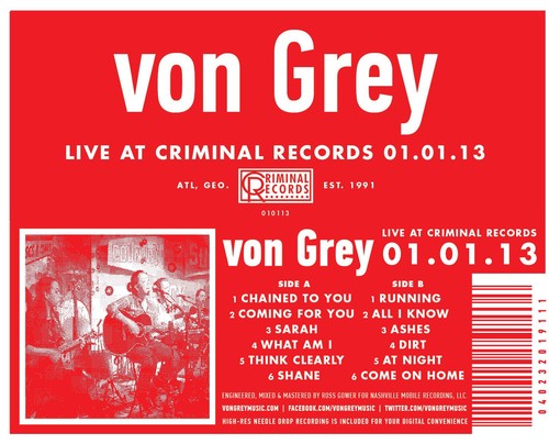 the album cover for von Grey - Live at Criminal Records 01.01.13