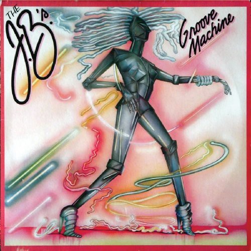 the album cover for JBs - Groove Machine [Limited Edition] [180 Gram]