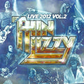 the album cover for Thin Lizzy - Live 2012 Vol. 2 [Limited Edition Vinyl]