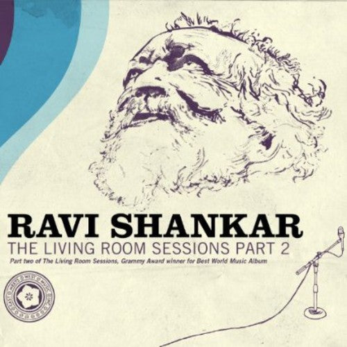 the album cover for Ravi Shankar - Living Room Sessions Part 2