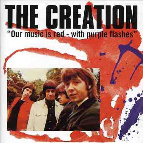 the album cover for Creation - Our Music Is Red-With Purple Flashes [Import]