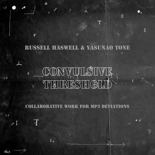 the album cover for Russell Haswell & Yasunao Tone - Convulsive Threshold