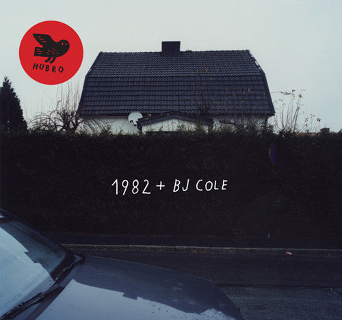 the album cover for 1982 + Bj Cole - 1982 + Bj Cole