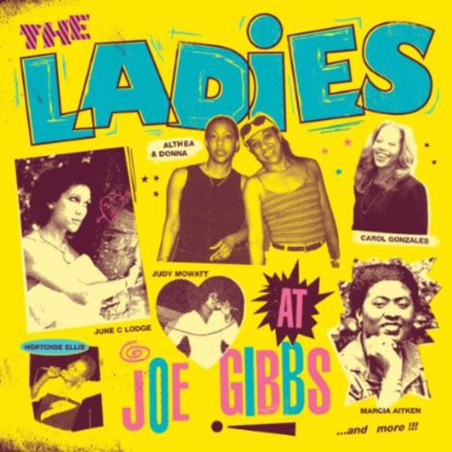 the album cover for Ladies At Joe Gibbs - Ladies At Joe Gibbs