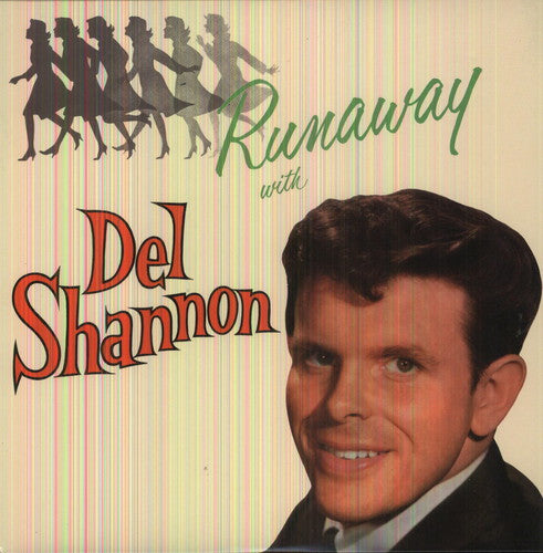 the album cover for Del Shannon - Runaway [Import]