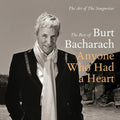the album cover for Burt Bacharach - Anyone Who Had a Heart: The Art of the Songwriter