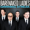 the album cover for Barenaked Ladies - Grinning Streak