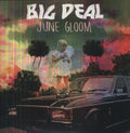 the album cover for Big Deal - June Gloom
