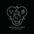 the album cover for BoySetsFire - While the Nation Sleeps