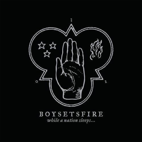 the album cover for BoySetsFire - While the Nation Sleeps