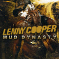 the album cover for Lenny Cooper - Mud Dynasty