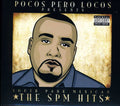 the album cover for South Park Mexican (SPM) - Pocos Pero Locos Presents: Spm Hits