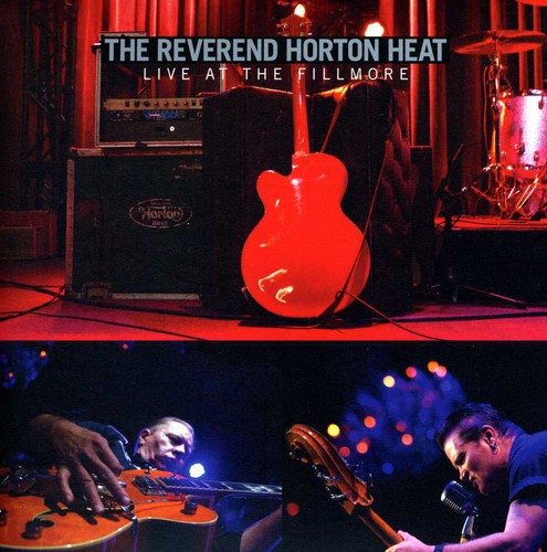 the album cover for Reverend Horton Heat - Live at the Fillmore