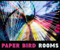 the album cover for Paper Bird - Rooms [Digipak]