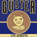 the album cover for Guster - Live Acoustic