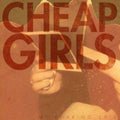 the album cover for Cheap Girls - My Roaring 20's