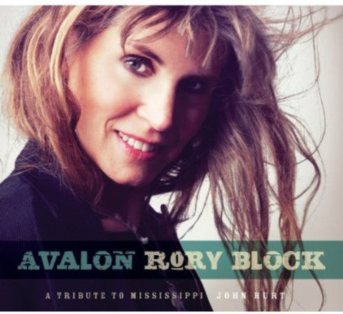 the album cover for Rory Block - Avalon: A Tribute to Mississippi John Hurt