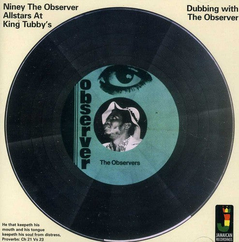 the album cover for Niney The Observer - Dubbing with the Observer