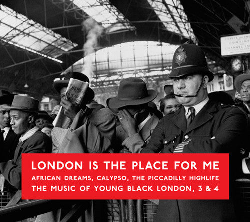 the album cover for London Is The Place For Me African Dreams Calypso - London Is the Place for Me: African Dreams, Calypso, the Piccadilly
