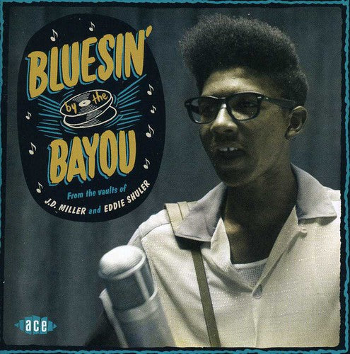 the album cover for Unknown Artist - Bluesin' By The Bayou [Import]